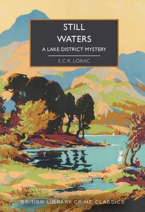 Still Waters de E. C. R. Lorac