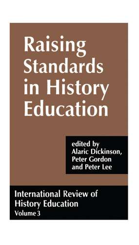 International Review of History Education: International Review of History Education, Volume 3 de Alaric Dickinson