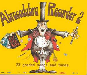 Abracadabra Recorder de ROGER BUSH