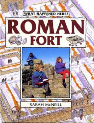 Roman Fort de Sarah McNeill