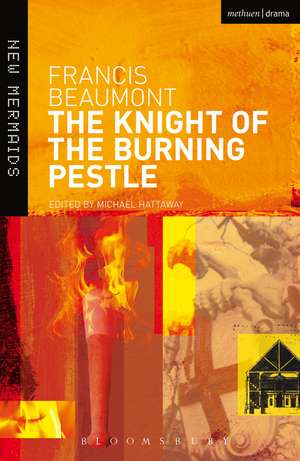 The Knight of the Burning Pestle de Francis Beaumont