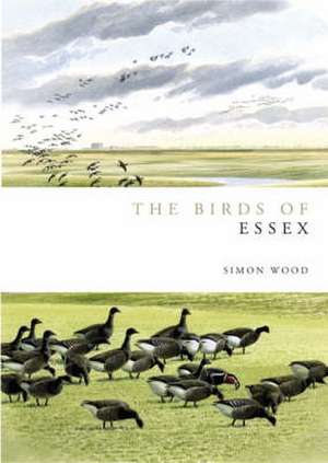 Birds of Essex de Simon Wood