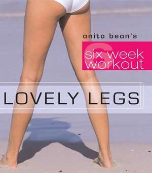 Lovely Legs de Anita Bean