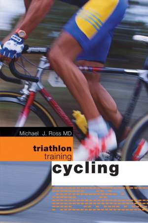 Triathlon Training: Cycling de Lynda Wallenfels