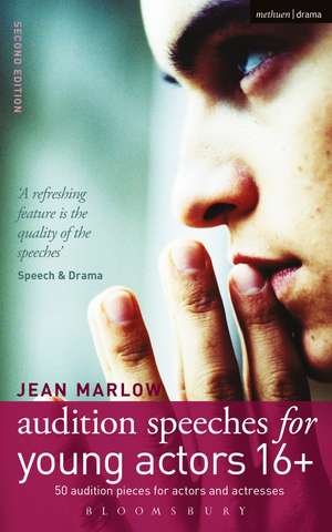 Audition Speeches for Young Actors 16+ de Jean Marlow