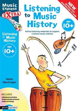 Listening to Music History de Helen Macgregor