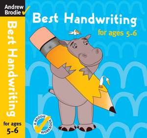 Best Handwriting for ages 5-6 de Andrew Brodie