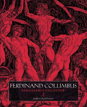 Ferdinand Columbus de Mark P. McDonald