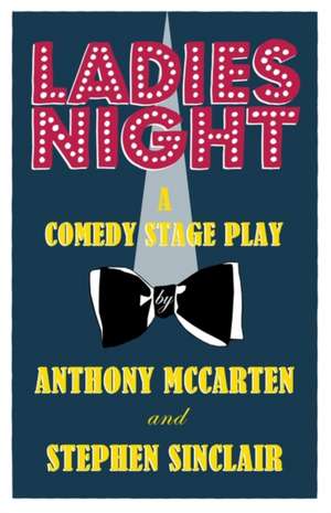 Ladies Night de Anthony McCarten