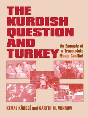 The Kurdish Question and Turkey: An Example of a Trans-state Ethnic Conflict de Kemal Kirisci