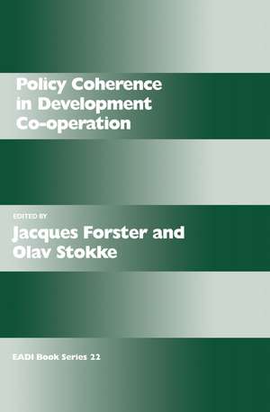 Policy Coherence in Development Co-operation de Jacques Forster