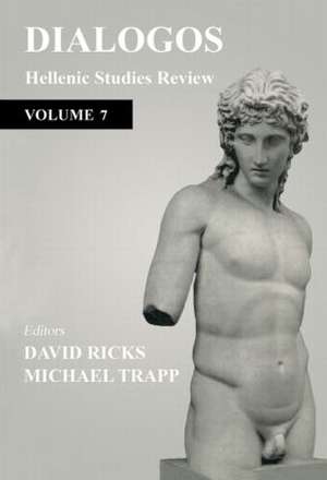 Dialogos: Hellenic Studies Review de David Ricks