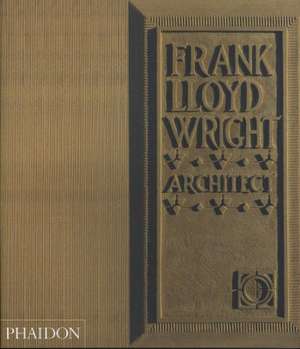 Frank Lloyd Wright de Robert McCarter