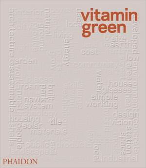 Vitamin Green de Joshua Bolchover