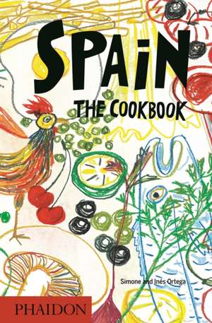 Spain: The Cookbook de Simone Ortega