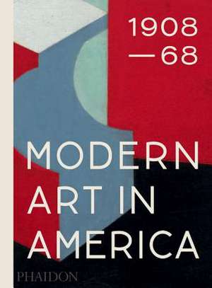 Modern Art in America 1908-68 de William C. Agee