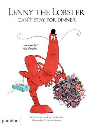 Buckley, M: Lenny the Lobster Can't Stay for Dinner