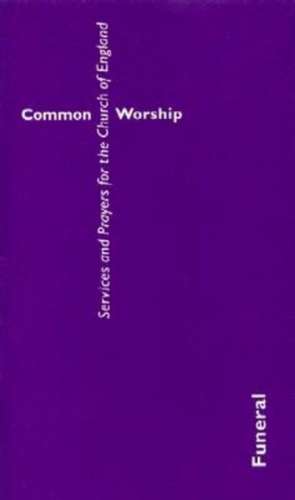 Common Worship: Funeral (Standard Format)