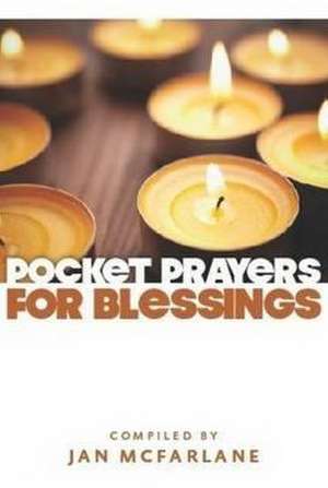 Pocket Prayers of Blessing de Jan McFarlane