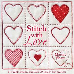 Stitch with Love de Mandy Shaw