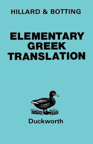 Elementary Greek Translation de A.E. Hillard