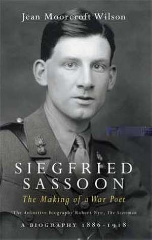 Wilson, J: Siegfried Sassoon de Jean Moorcroft Wilson