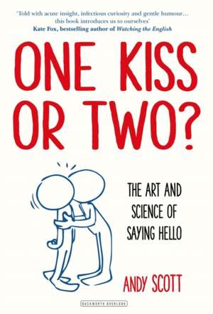 One Kiss or Two? de Andy Scott