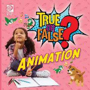 True or False? Animation de Fred Maxon