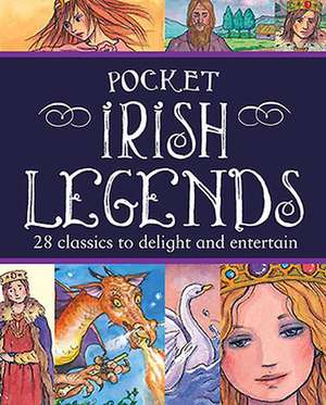 Pocket Irish Legends de Tony Potter