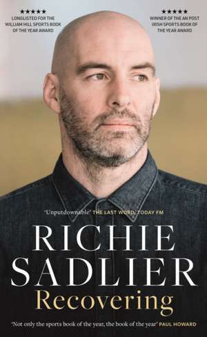 Recovering de Richie Sadlier