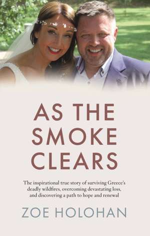 As the Smoke Clears de Zoe Holohan