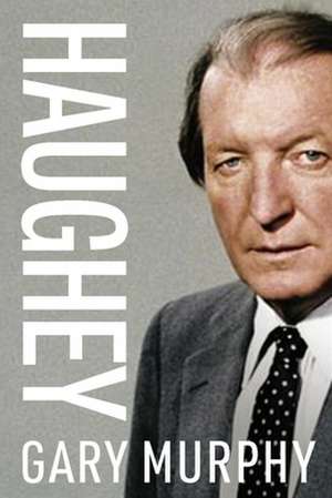 Haughey de Gary Murphy