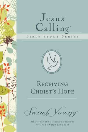 Receiving Christ's Hope de Sarah Young