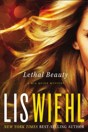 Lethal Beauty (International Edition) de Lis Wiehl