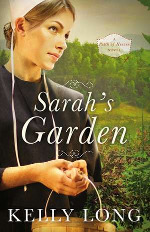 Sarah's Garden de Kelly Long