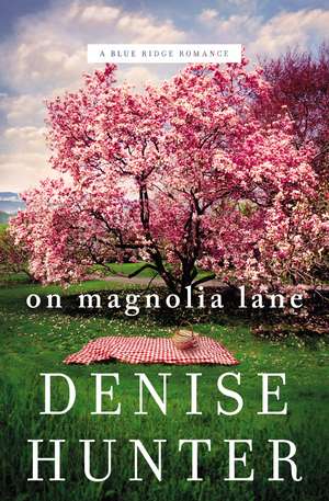 On Magnolia Lane de Denise Hunter