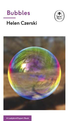 Bubbles de Helen Czerski