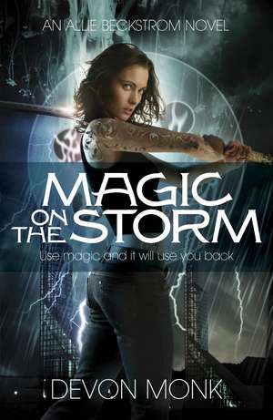 Magic on the Storm de Devon Monk