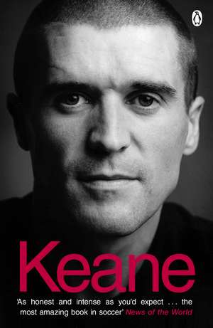 Keane: The Autobiography de Roy Keane