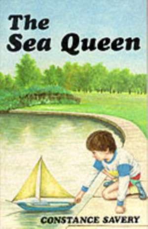 The Sea Queen de Constance Savery