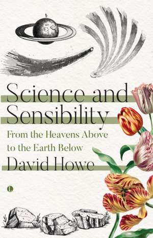 Science and Sensibility de David Howe