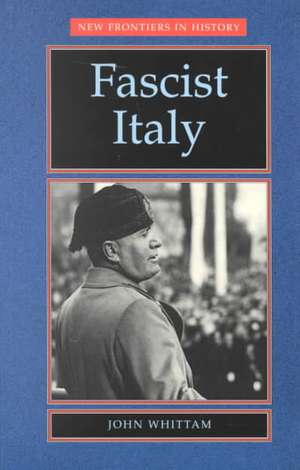 Fascist Italy de John Whittam