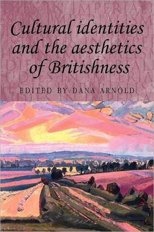 Cultural Identities and the Aesthetics of Britishness