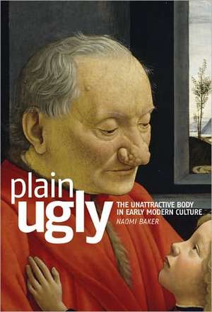 Plain Ugly de Naomi Baker