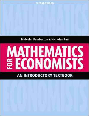 Mathematics for Economists: An Introductory Textbook de Malcolm Pemberton