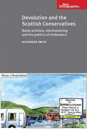 Devolution and Scottish Cons CB de Alexander Smith