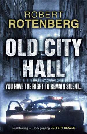 Old City Hall de Robert Rotenberg