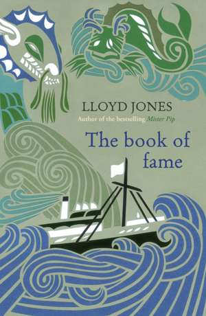 Jones, L: The Book of Fame de Lloyd Jones