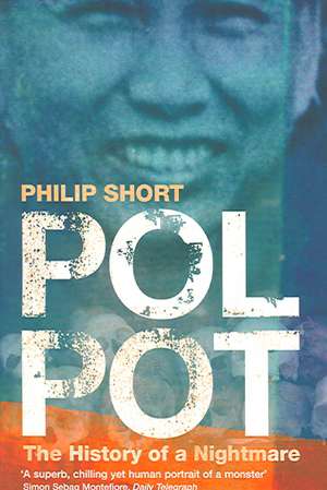 Pol Pot de Philip Short
