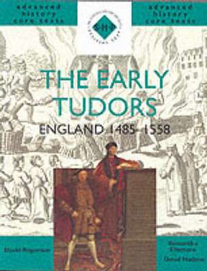 The Early Tudors de SAMANTHA ELLSMORE